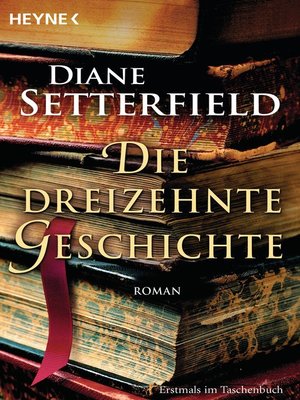 cover image of Die dreizehnte Geschichte: Roman